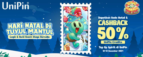 [Hari Natal] Login Tuyul Mantul & Ikuti Event Stage Bersalju untuk Dapatkan Kado Natal + Cashback 50% UniPin Credits